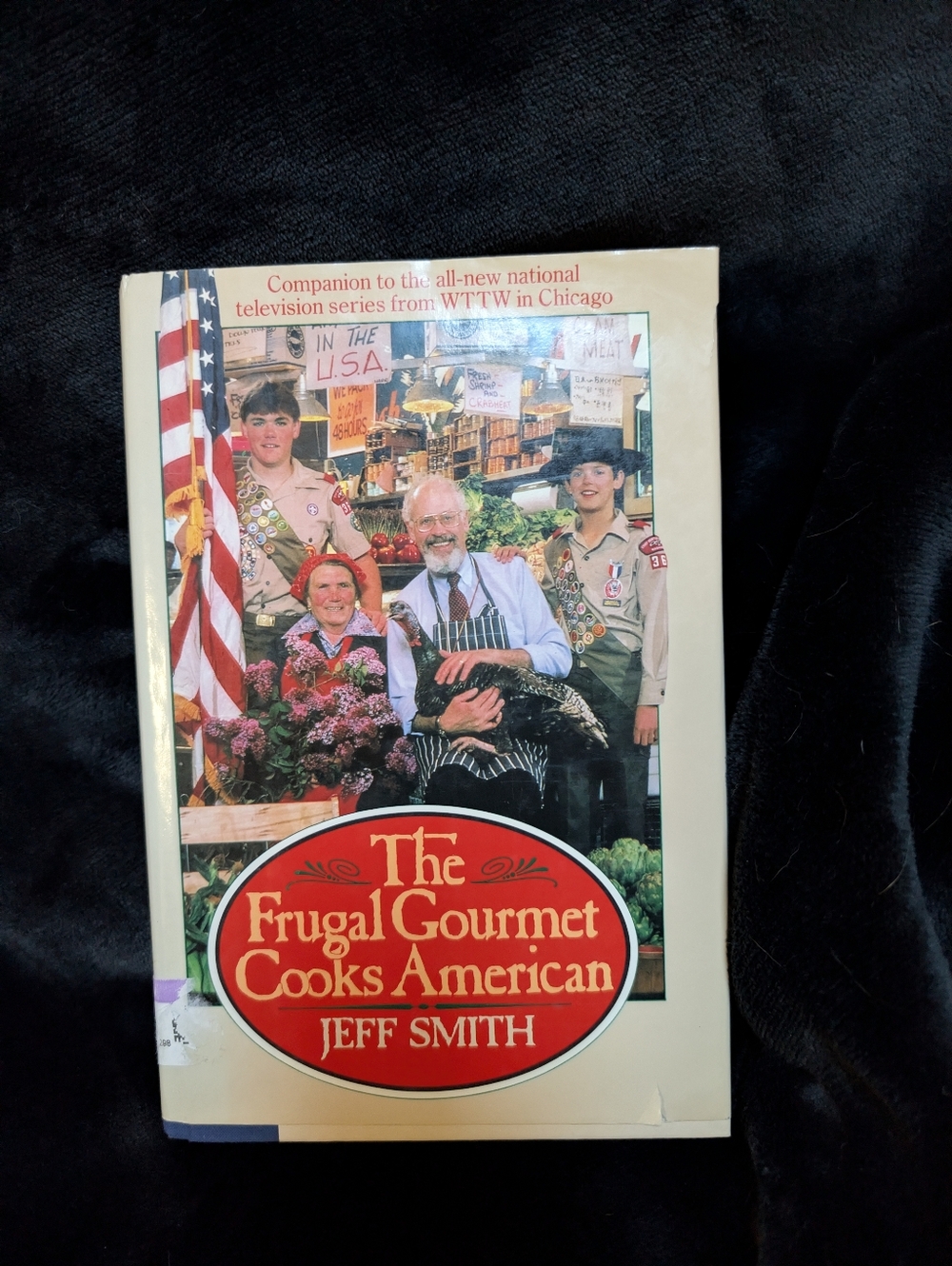 The Frugal Gourmet Cooks American By Jeff Smith